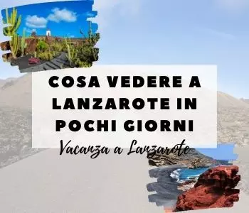 Cose da vedere a Lanzarote