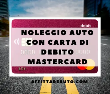 noleggio auto senza carta di credito