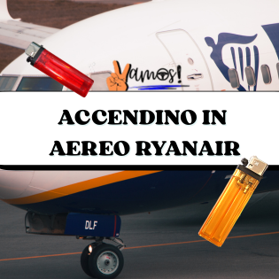 accendino in aereo ryanair