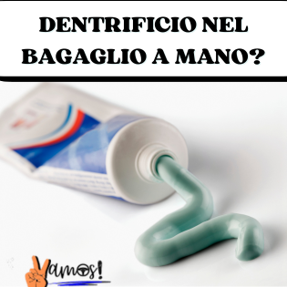 dentifricio nel bagaglio a mano
