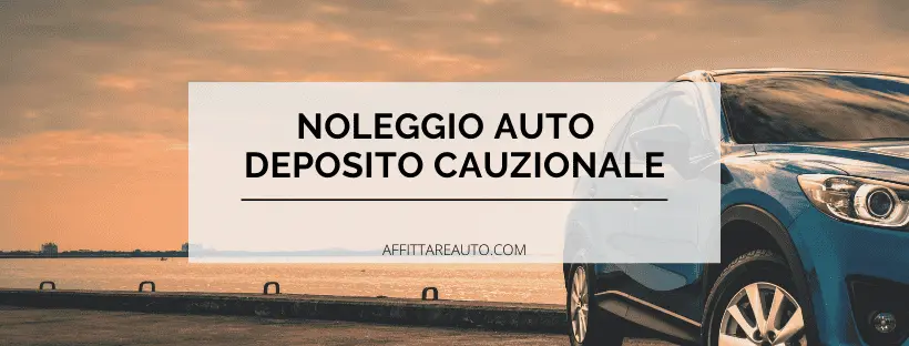 Noleggio auto senza cauzione